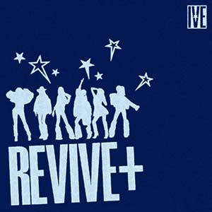 IVE【REVIVE+】【无损FLAC-MP3-836MB】百度网盘下载-60音盘